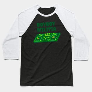 Boyboy Militia - Vinyl collection (green) Baseball T-Shirt